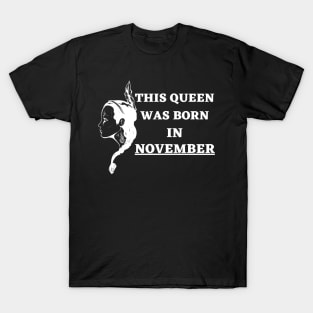 November Birthday Women Face T-Shirt